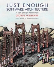 Just Enough Software Architecture